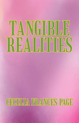 Cecelia Frances Page - Tangible Realities, Häftad