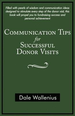 bokomslag Communication Tips for Successful Donor Visits