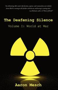 bokomslag The Deafening Silence