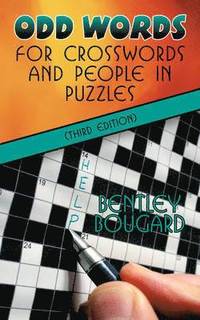 bokomslag Odd Words for Crosswords and People in Puzzles (Third Edition)
