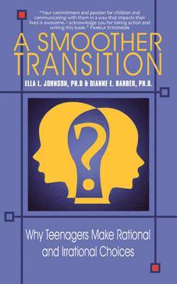 Ph D Ella L Johnson, Dianne E Barber, Ph. D. Ella L. Johnson, Dianne E. Barber, Ella L. Johnson, Ph.D, Dianne E. Barber, Ph.D., Ph. D Ella L. Johnson - Smoother Transition, Häftad