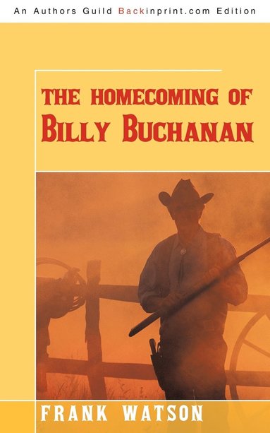 bokomslag The Homecoming of Billy Buchanan