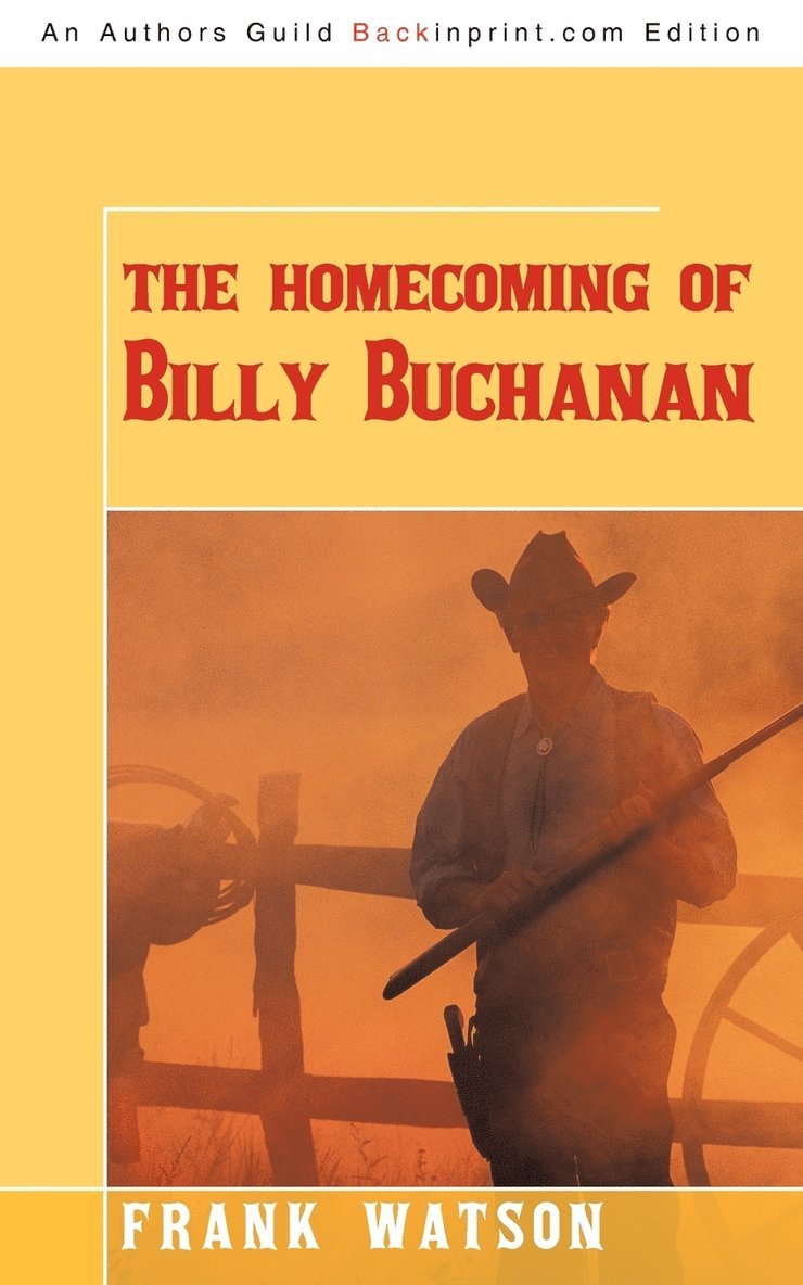 The Homecoming of Billy Buchanan 1