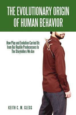 bokomslag The Evolutionary Origin of Human Behavior