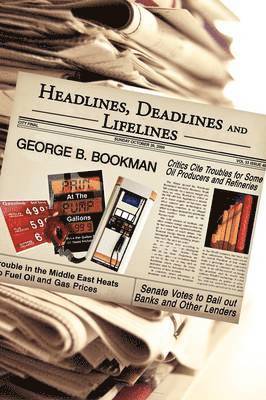 bokomslag Headlines, Deadlines and Lifelines
