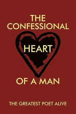 bokomslag The Confessional Heart of a Man