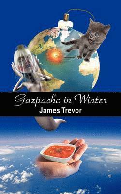 Gazpacho in Winter 1