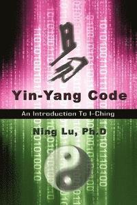 bokomslag Yin-Yang Code