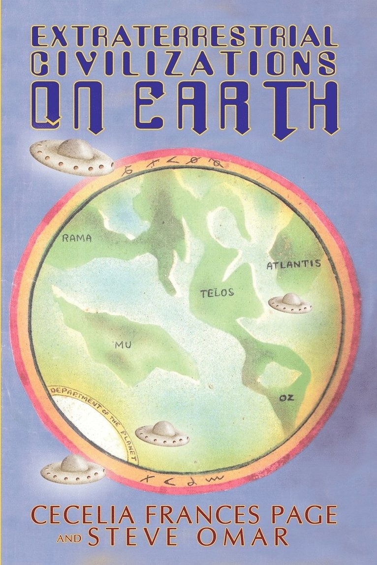 Cecelia Frances Page, Steve Omar - Extraterrestrial Civilizations on Earth, Häftad