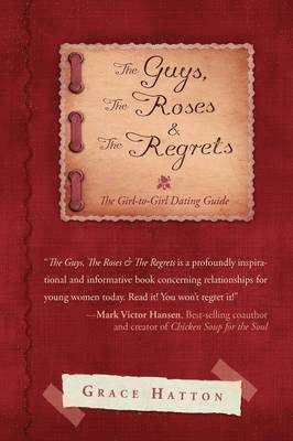 bokomslag Guys, The Roses & The Regrets