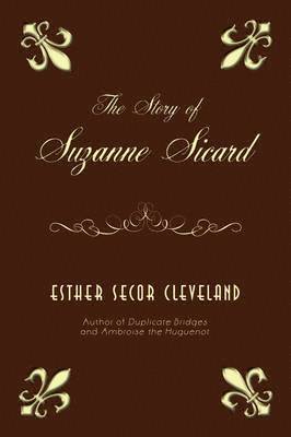 The Story of Suzanne Sicard 1