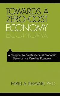 bokomslag Towards a Zero-Cost Economy