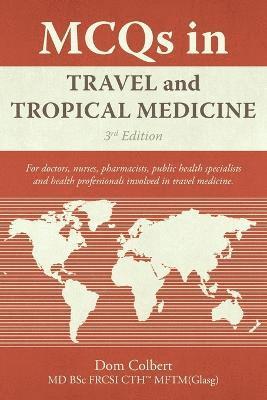 MCQs in Travel and Tropical Medicine 1