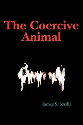 The Coercive Animal 1