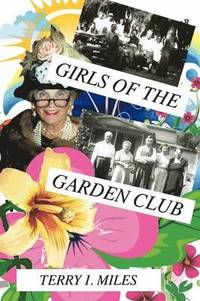 bokomslag Girls of the Garden Club