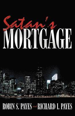 bokomslag Satan's Mortgage