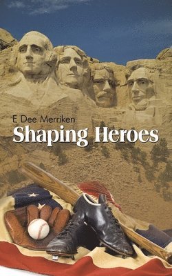 bokomslag Shaping Heroes