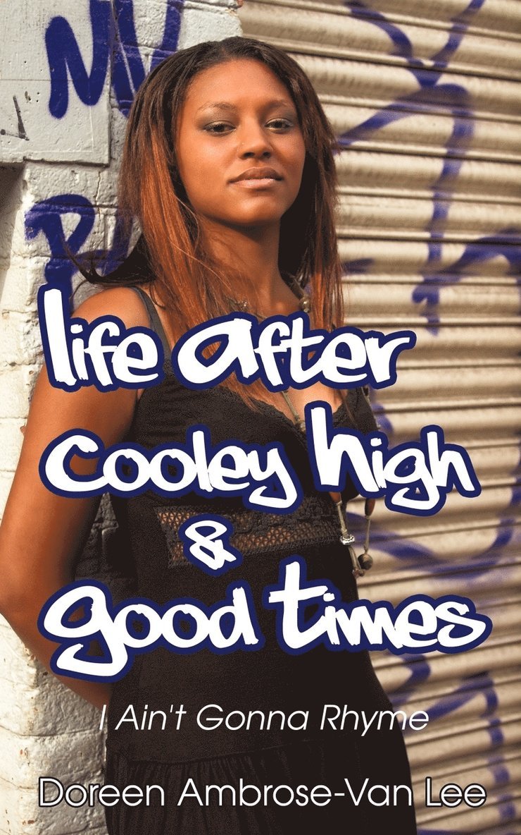 Doreen Ambrose-Van Lee - Life After Cooley High & Good Times, Häftad