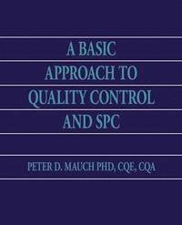 bokomslag A Basic Approach to Quality Control and SPC