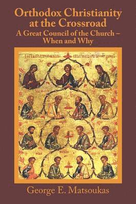 Orthodox Christianity at the Crossroad 1