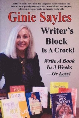 Writer's Block Is A Crock 1