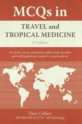 MCQs in Travel and Tropical Medicine 1