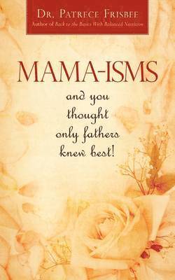 Mama-Isms 1