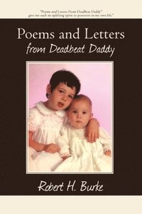 bokomslag Poems and Letters from Deadbeat Daddy