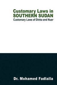 bokomslag Customary Laws in Southern Sudan