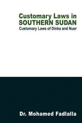 Customary Laws in Southern Sudan 1