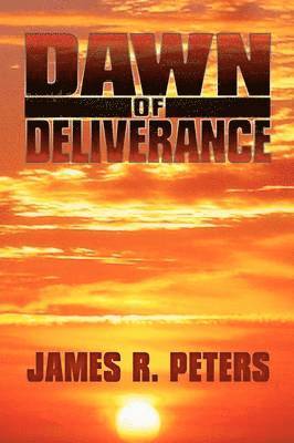 Dawn of Deliverance 1