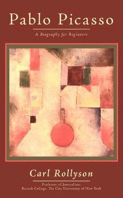 Carl Rollyson - Pablo Picasso, Häftad