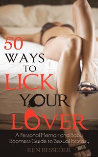 bokomslag 50 Ways to Lick Your Lover