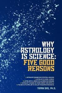 bokomslag Why Astrology is Science