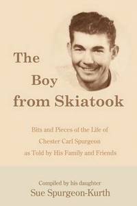 bokomslag &quot;The Boy from Skiatook&quot;