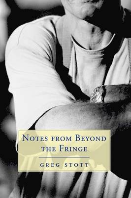 Notes from Beyond the Fringe