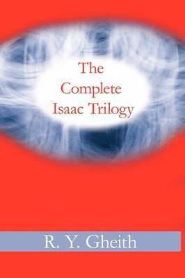 bokomslag The Complete Isaac Trilogy