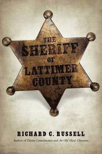 bokomslag The Sheriff Of Lattimer County