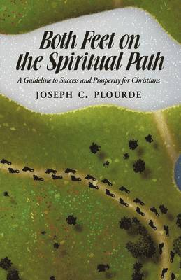 Both Feet on the Spiritual Path 1