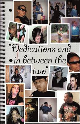 Dedications/In Between the Two 1