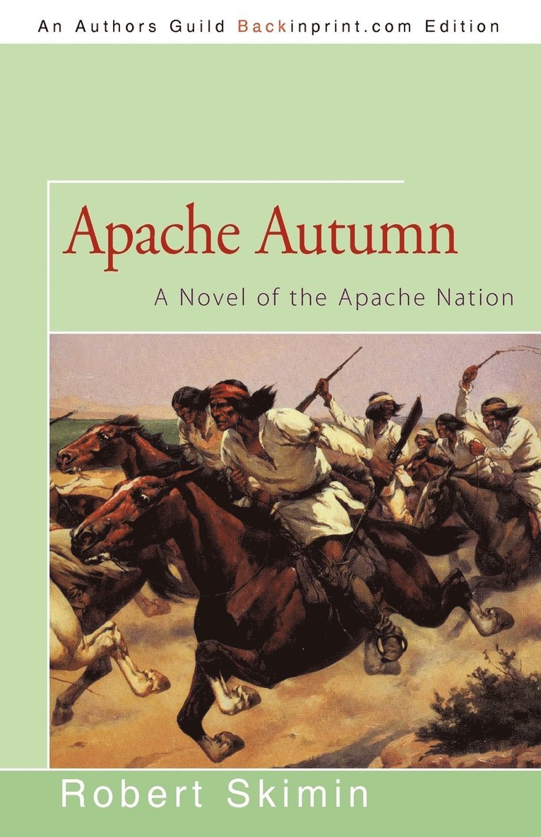Robert Skimin - Apache Autumn, Häftad