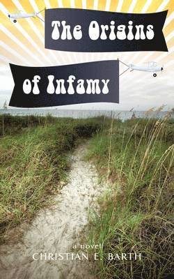 bokomslag Origins of Infamy