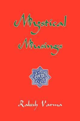 Mystical Musings 1