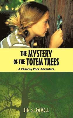 Mystery of the Totem Trees