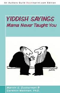 bokomslag Yiddish Sayings Mama Never Taught You