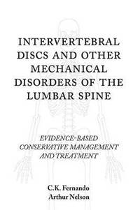 bokomslag Intervertebral Discs and Other Mechanical Disorders of the Lumbar Spine