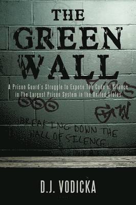 The Green Wall 1