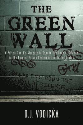 The Green Wall 1