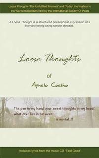 bokomslag Loose Thoughts Of Agnelo Coelho