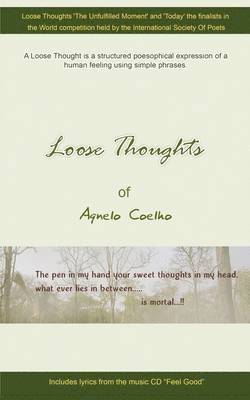 Loose Thoughts Of Agnelo Coelho 1